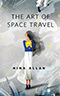 The Art of Space Travel